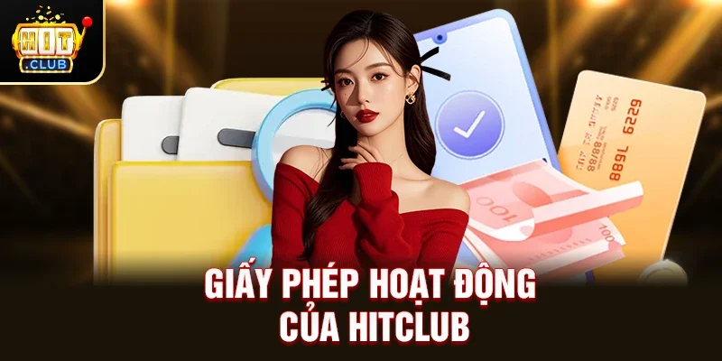 Giấy Phép Hoạt Động Của HitClub